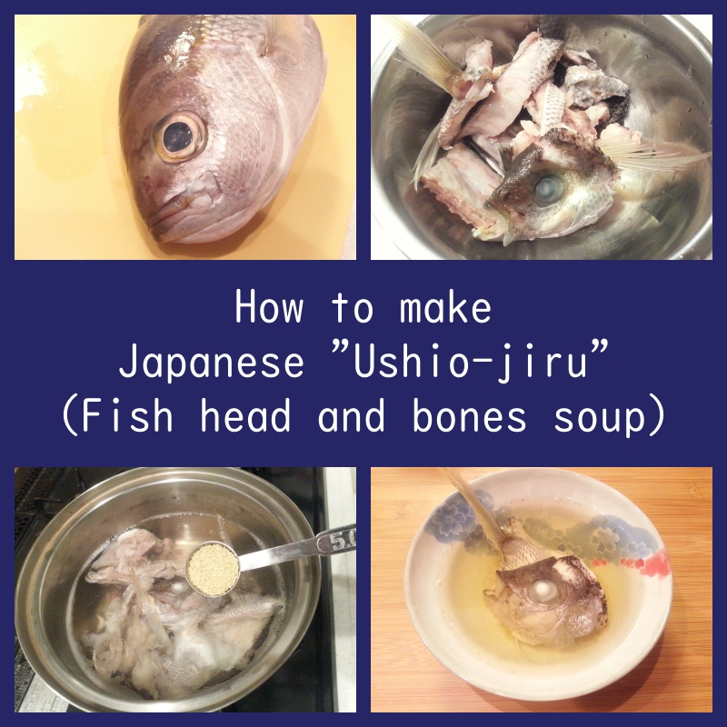How to make Japanese "Ushio-jiru" (Fish head and bones soup)
